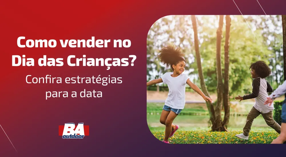 Como vender no dia das crianças? Confira estratégias para a data