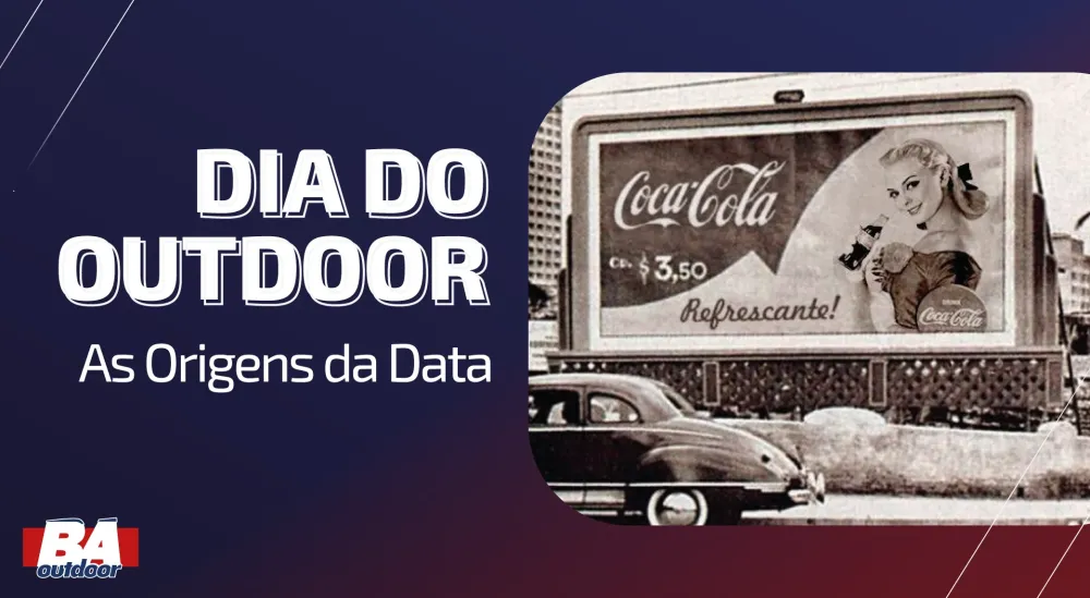 Dia do Outdoor: As Origens da Data