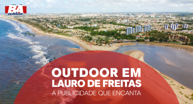 Ponto nº Outdoor em Lauro de Freitas: A Publicidade que Encanta